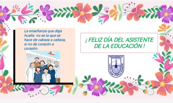 Feliz día Asistente de la Educación